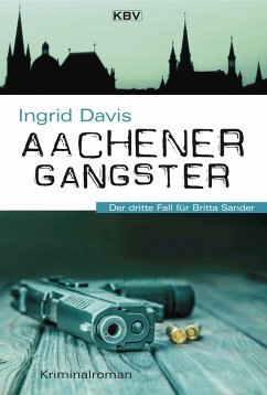 Aachener Gangster - Davis, Ingrid