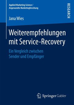 Weiterempfehlungen mit Service-Recovery - Wies, Jana