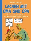 Lachen mit Oma und Opa Lachen mit Oma und Opa
