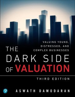 Dark Side of Valuation, The (eBook, ePUB) - Damodaran, Aswath