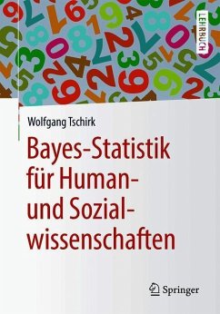 Bayes-Statistik für Human- und Sozialwissenschaften - Tschirk, Wolfgang
