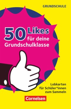 50 Likes für deine Grundschulklasse! - Lobkarten für Schüler_innen zum Sammeln