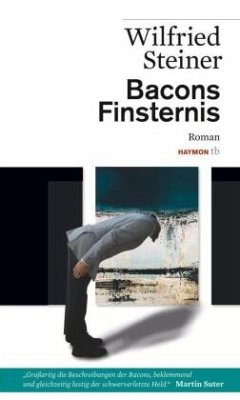 Bacons Finsternis - Steiner, Wilfried