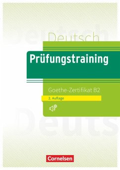 Prüfungstraining DaF B2 - Goethe-Zertifikat - Neubearbeitung - Maenner, Dieter