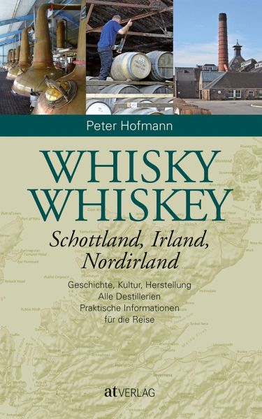 Whisky Whiskey von Peter Hofmann portofrei bei bücher.de bestellen