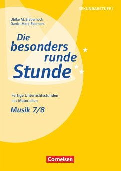 Musik: Klasse 7/8 - Eberhard, Daniel Mark;Brauerhoch, Ulrike