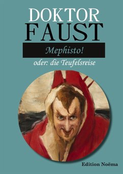 Doktor Faust: Mephisto! - Behmel, Albrecht