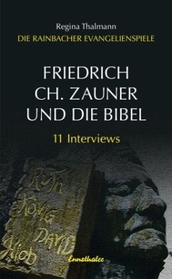 Friedrich Ch. Zauner und die Bibel - Thalmann, Regina