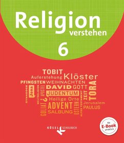 Religion verstehen 6. Schuljahr - Schülerbuch - Bahr, Matthias;Fuchs, Astrid;Schmid, Hans