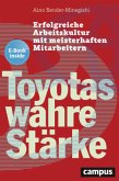 Toyotas wahre Stärke, m. 1 Buch, m. 1 E-Book