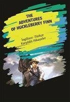 The Adventures Of Huckleberry Finn - Gökce, Metin