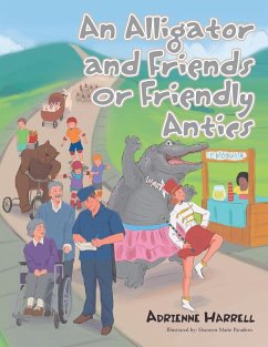 An Alligator and Friends or Friendly Antics - Harrell, Adrienne