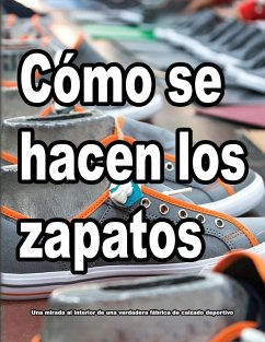 Cómo se hacen los zapatos - Motawi, Wade