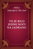 To je bilo jedne noći na Jadranu (eBook, ePUB)