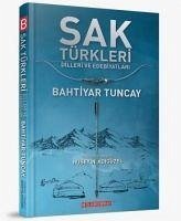 Sak Türkleri - Tuncay, Bahtiyar