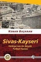 Sivas-Kayseri - Basaran, Kenan