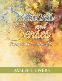 Seasons and Senses