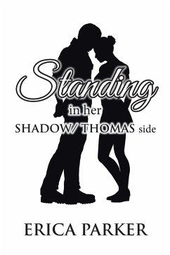 Standing in Her Shadow/ Thomas Side - Parker, Erica