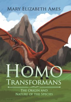 Homo Transformans - Ames, Mary Elizabeth