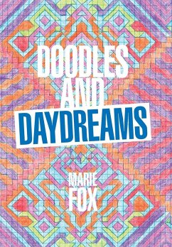Doodles and Daydreams - Fox, Marie