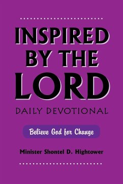 Inspired by the Lord - Hightower, Minister Shontel D.