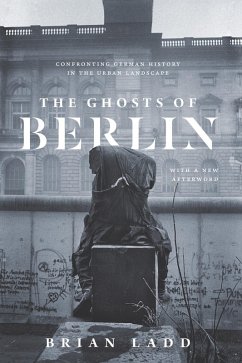 The Ghosts of Berlin (eBook, ePUB) - Ladd, Brian