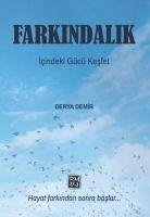 Farkindalik - Demir, Derya