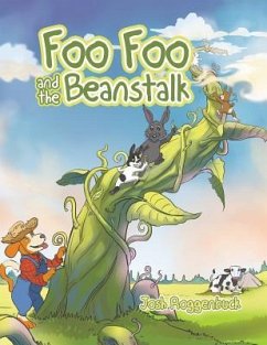 Foo Foo and the Beanstalk - Roggenbuck, Josh