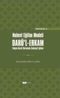 Nebevi Egitim Modeli Darül Erkam - Emin Yildirim, Muhammed