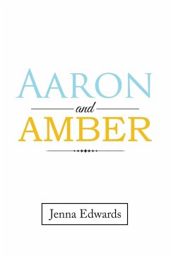 Aaron and Amber - Edwards, Jenna