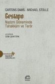 Gestapo - Nazizm Döneminde Tahakküm ve Terör