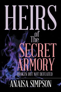 Heirs of the Secret Armory - Simpson, Anaisa