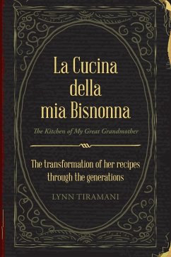 La Cucina Della Mia Bisnonna - Tiramani, Lynn