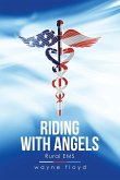 Riding with Angels