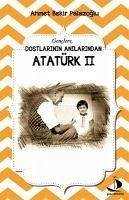 Cover Dostlarinin Anilarindan Atatürk 2