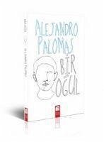 Bir Ogul - Palomas, Alejandro