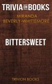 Bittersweet by Miranda Beverly-Whittemore (Trivia-On-Books) (eBook, ePUB)