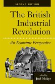 The British Industrial Revolution (eBook, ePUB)