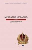 Imparator Mezarligi - Roth, Joseph