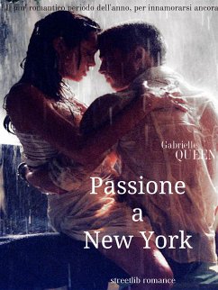 Passione a New York (eBook, ePUB) - Queen, Gabrielle
