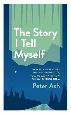 The Story I Tell Myself - Ash, Peter