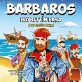 Barbaros Hayrettin Pasa Kardesligin Önemi