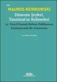 Düzenin Seyleri, Tanzimatin Kelimeleri