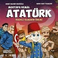 Mustafa Kemal Atatürk - Haldun Terzioglu, Ahmet; Suat Yilmazer, Hakki