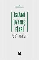 Islami Uyanis Fikri - Hüseyin, Asaf