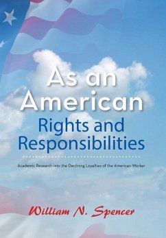 As an American Rights and Responsibilities - Spencer, William N.