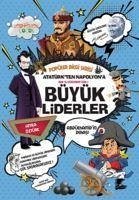 Atatürkten Napolyona Büyük Liderler - Popüler Bilgi Serisi - Öztürk, Attila