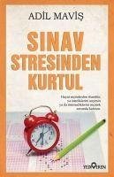 Sinav Stresinden Kurtul - Mavis, Adil