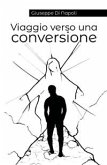 Viaggio verso una conversione (eBook, ePUB)
