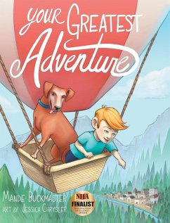 Your Greatest Adventure - Buckmaster, Mande